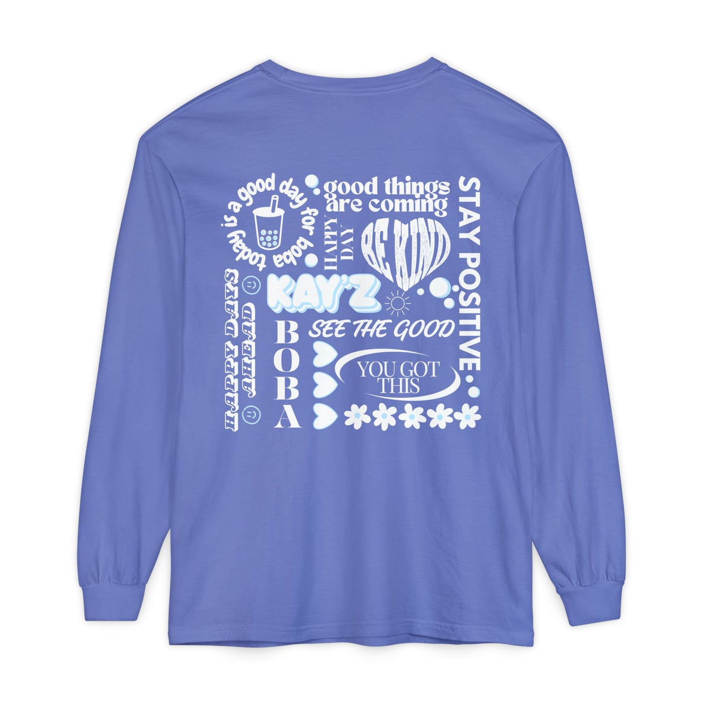 Kay'Z Inspirational Comfort Colors Unisex Long Sleeve