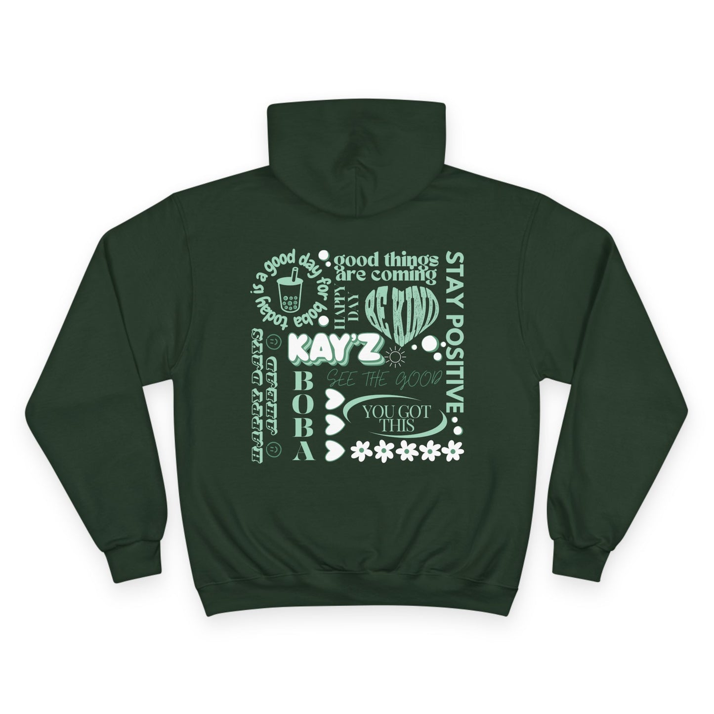 Kay'Z Inspirational Champion Hoodie (Green Lettering)