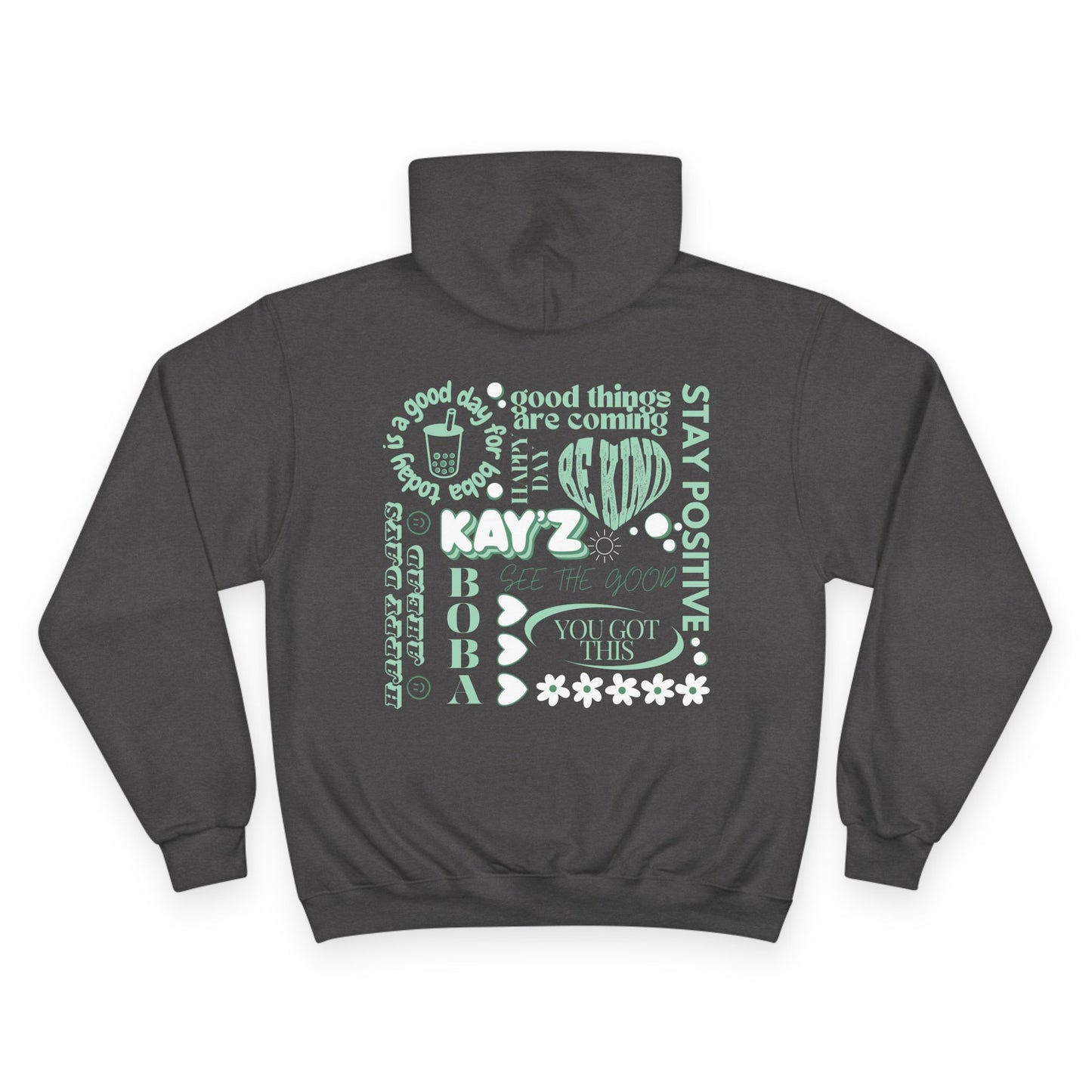 Kay'Z Inspirational Champion Hoodie (Green Lettering)